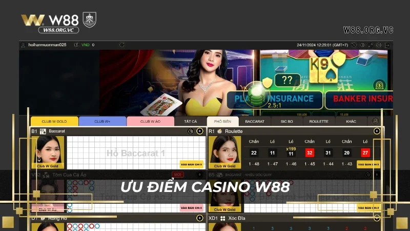 Chơi casino trực tuyến W88 được nhiều lợi ích